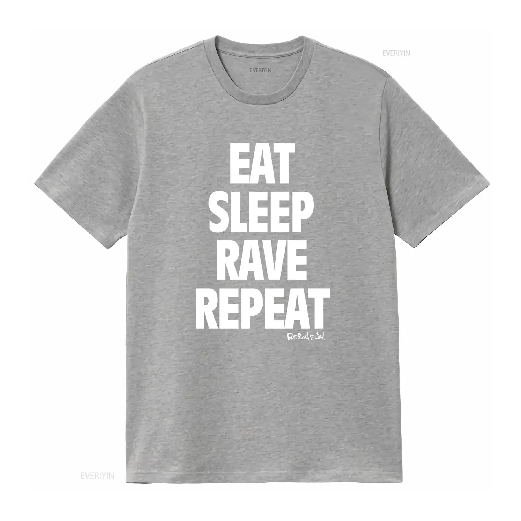 Fatboy Slim Eat Sleep Rave Repeat T Shirt for Men S 3X vintage Washed streetwear Versatile homme Unisex fashion Stretched view 3