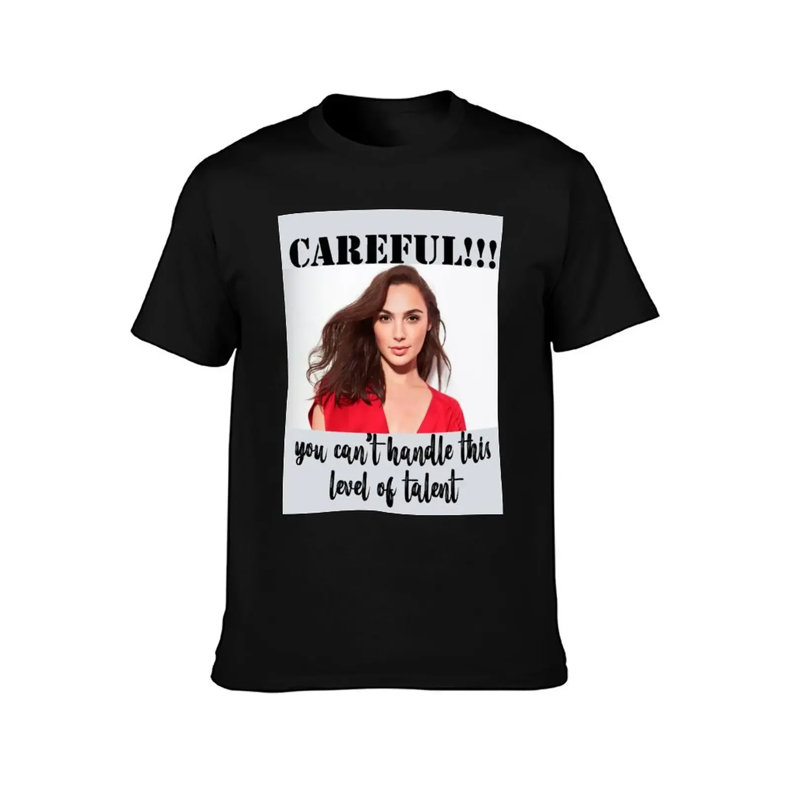 you can't handle.. gal gadot T-Shirt shirts graphic quick drying plain black t shirts men