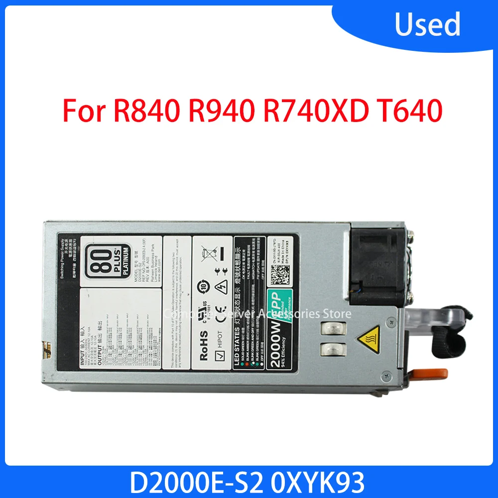 Original 2000W PSU DPS-2000EB-2 A D2000E-S2 D2000E-S2 For R840 R940 R740XD T640 Server EPP Switching Power Supply 0XYK93 XYK93