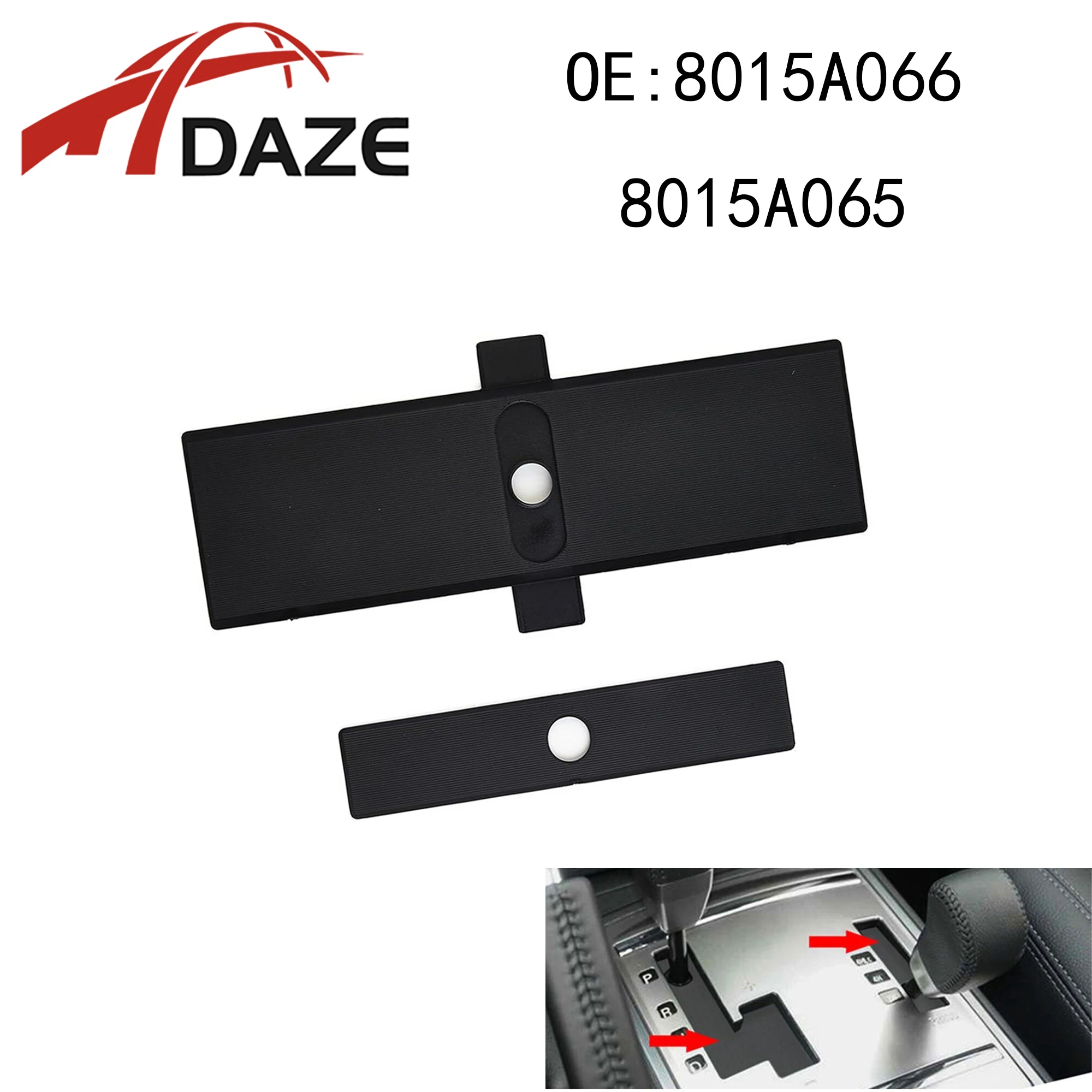 DAZE 8015A066 8015A065 Shift Panel Dust Cover Shift Lever Panel Trim Strip For Mitsubishi Pajero V93 V80 V87 V97 Montero V73 V77