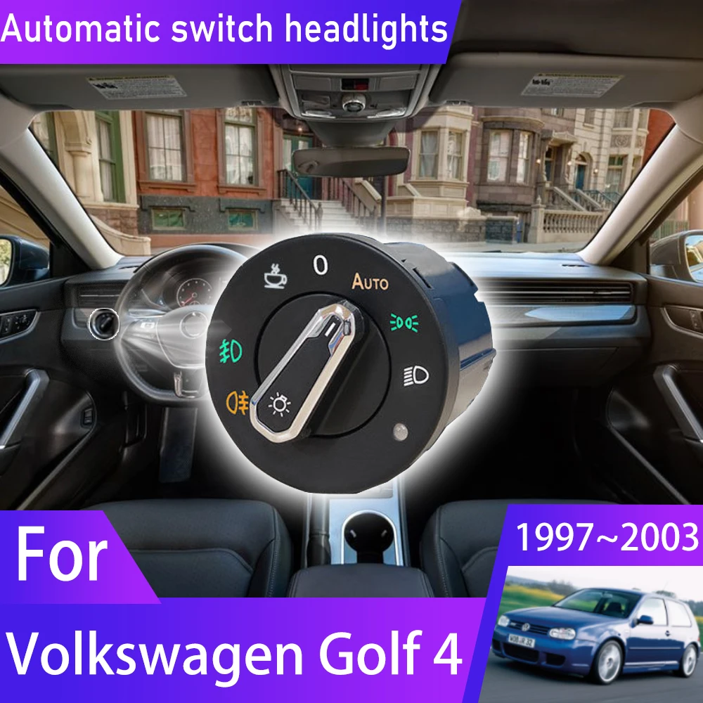 

For Volkswagen VW Golf R32 Mk4 1997~2003 2002 2003 Headlight Automatic Switch Car Accessories Auto Light Upgrade Modificati