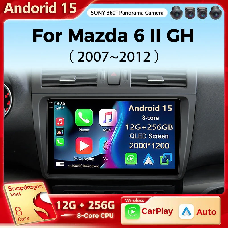 Android 15 Qualcomm Car Radio For Mazda 6 II GH 2007-2012 Wireless Carplay Android Auto Multimedia Player Navigation Stereo DVD