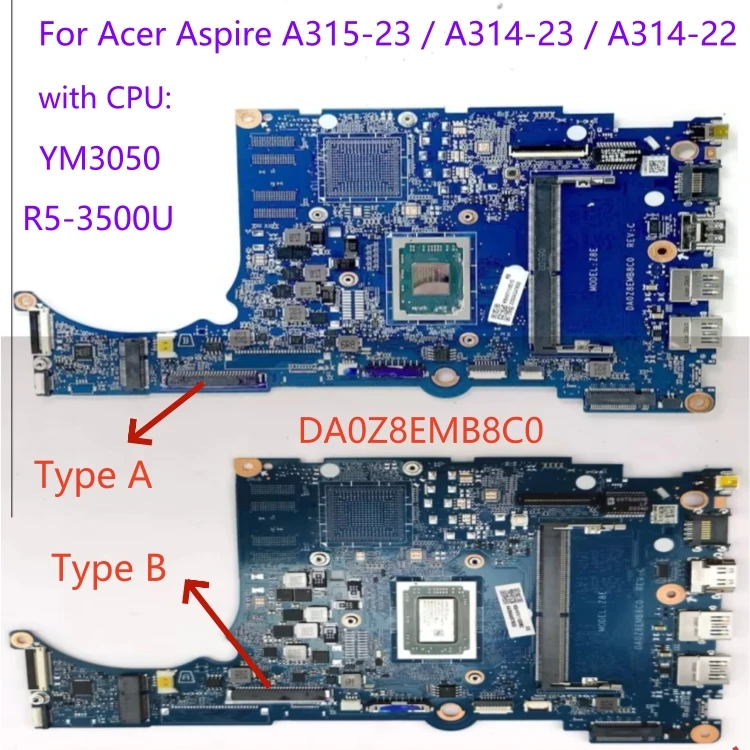 For Acer Aspire A315-23 A314-23 laptop motherboard DA0Z8EMB8C0 motherboard with CPU YM3050 / R5-3500U 100% test work