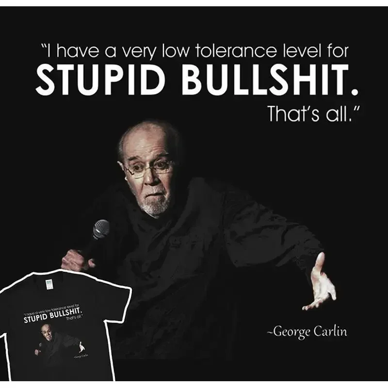 Low Tolerance Level T Shirt George Carlin Comediant Mens Idea Holiday