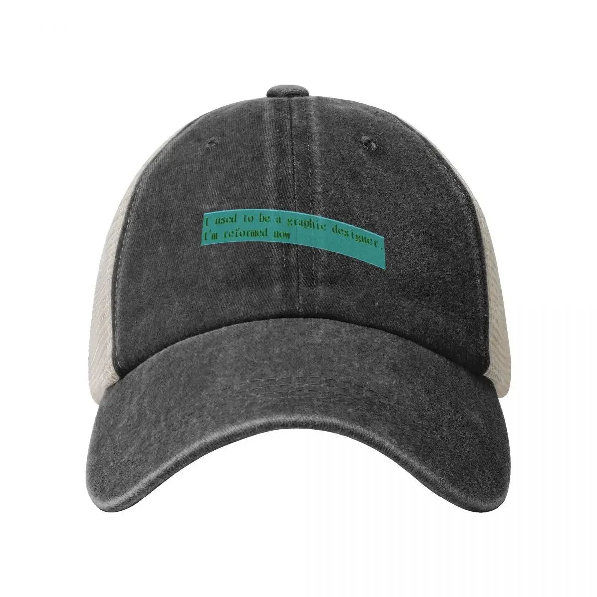 I used to be a graphic designer Cruelty Squad quote Baseball Cap Mountaineering Golf Wear Female Men's