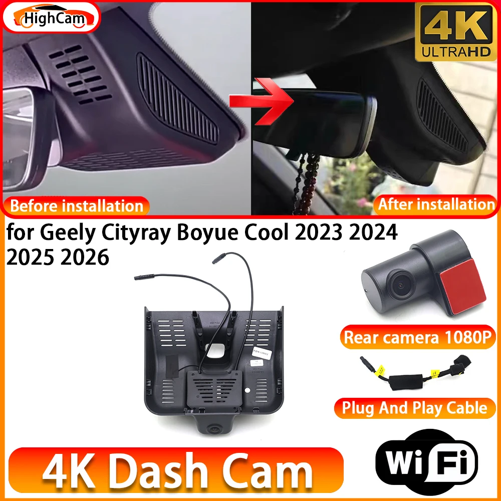 HighCam for Geely Cityray Boyue Cool 2023 2024 2025 2026 OEM 4K DVR Dash Cam Front Rear Camera WiFi Video Recorder Plug and Play