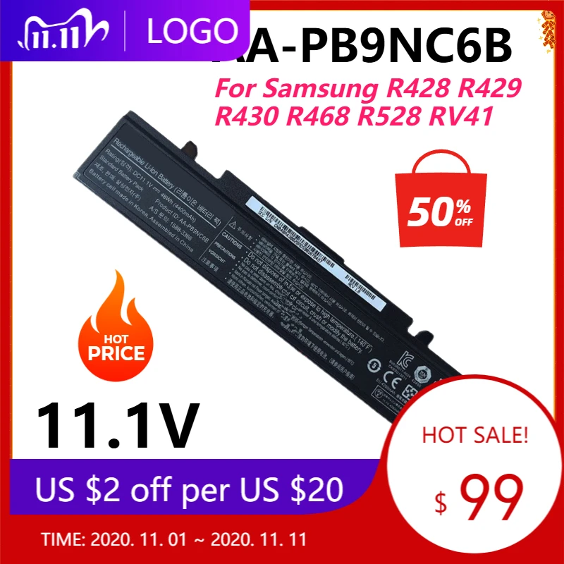 AA-PB9NC6B Laptop Battery for Samsung R428 R429 R430 R468 R528 RV411 R728 R730 RC410 RC510 RC710 RC720 RF510 RF511 RF710 RV409