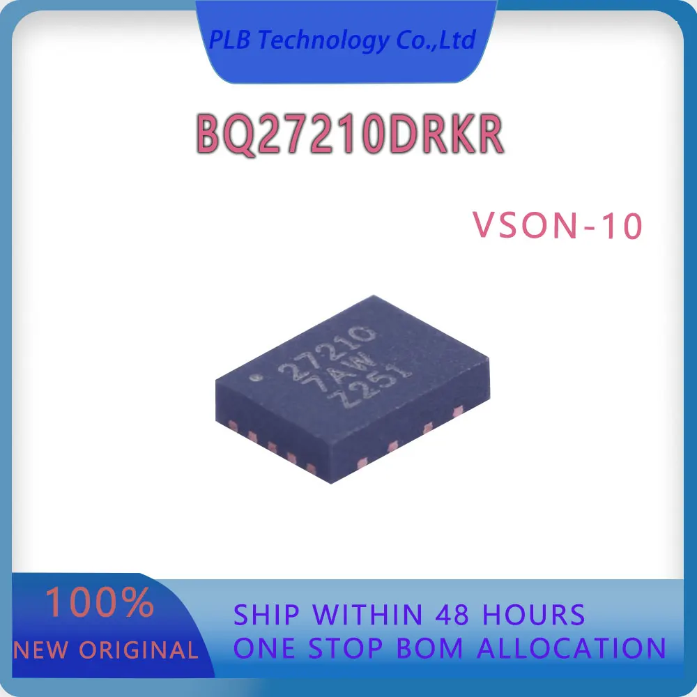 Original BQ27210 Integrated circuit BQ27210DRKR VSON-10 IC chip Battery fuel gauges New Electronic Stock