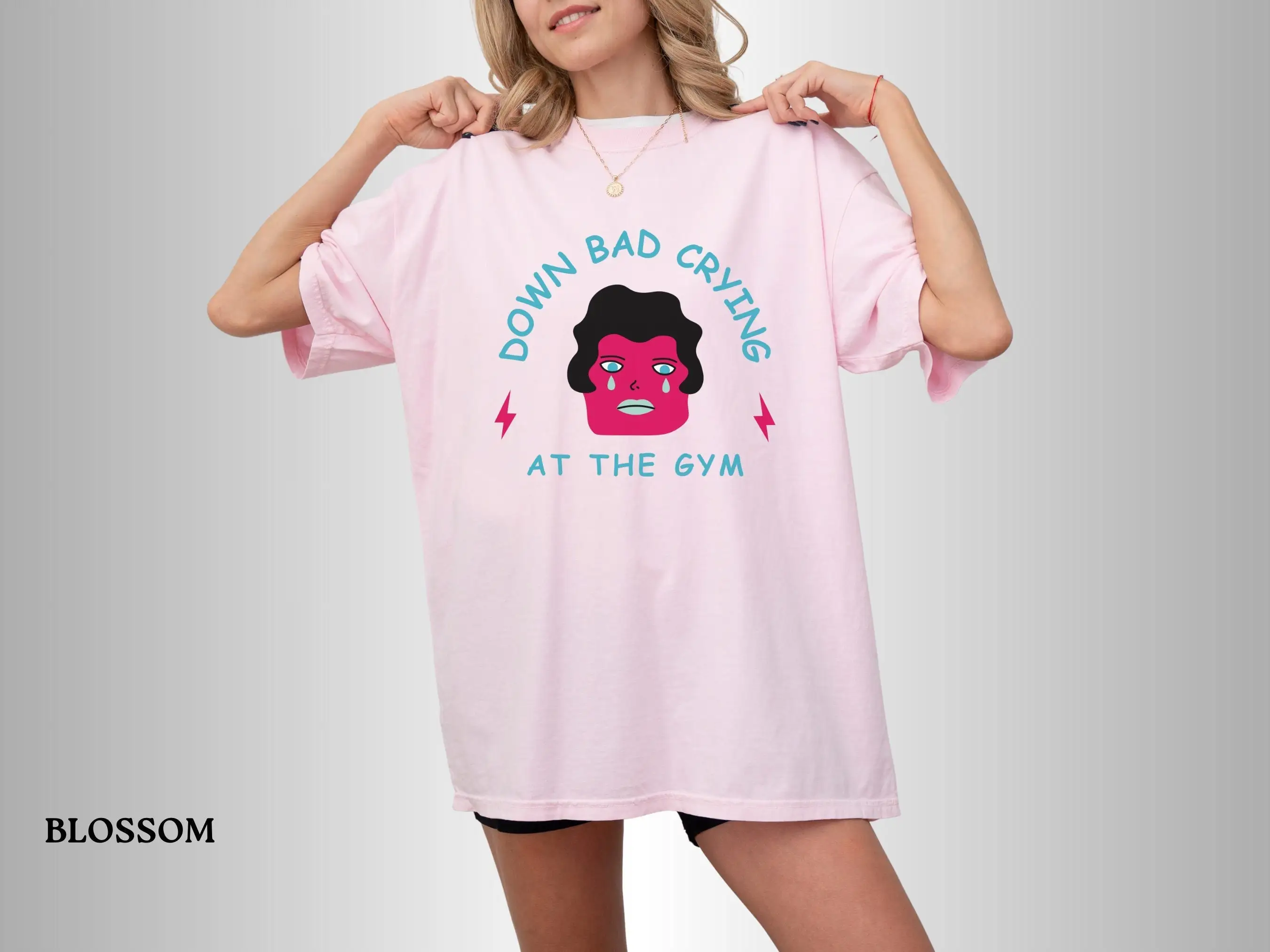 Down Bad T Shirt Crying At The Gym Crewneck Daddy I Love Him Funny For Her Oversized Comfort Colors