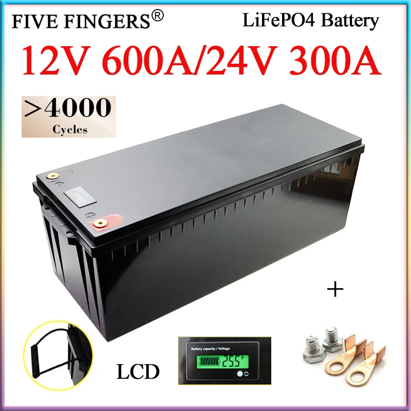 

12V 600Ah 24V 300Ah LiFePO4 Battery Pack High Power 12.8V 25.6V Electric vehicle boat forklift inverter Golf cart Solar storage