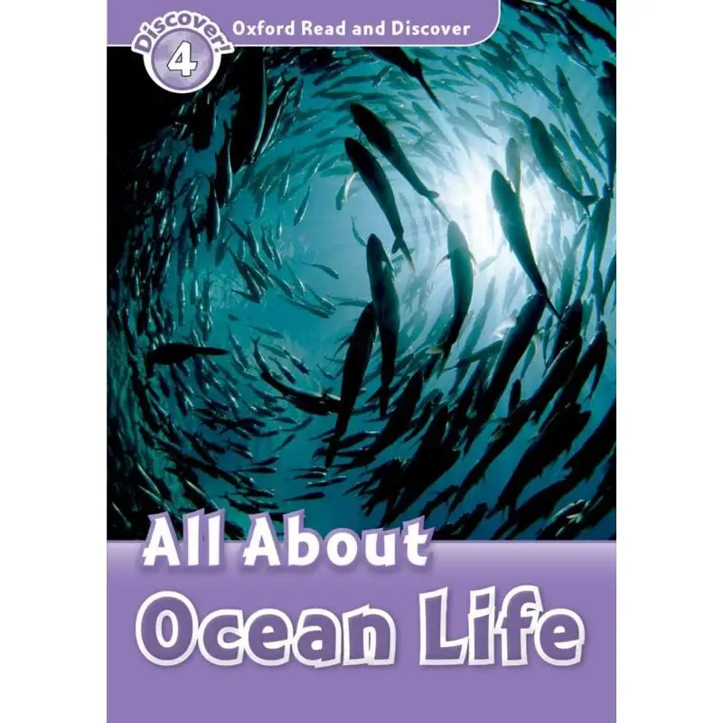 

Read And Discover Level 4 750Word Vocabulary All About Ocean Life Bladon Rachel Oxford University Press 9780194644396 Book