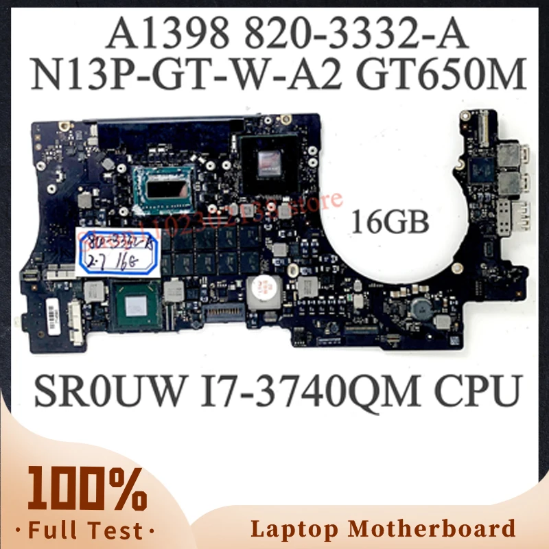 

820-3332-A 2.7Ghz 16GB For APPLE Macbook Pro 15" A1398 Laptop Motherboard N13P-GT-W-A2 GT650M W/ SR0UW I7-3740QM CPU 100% Tested