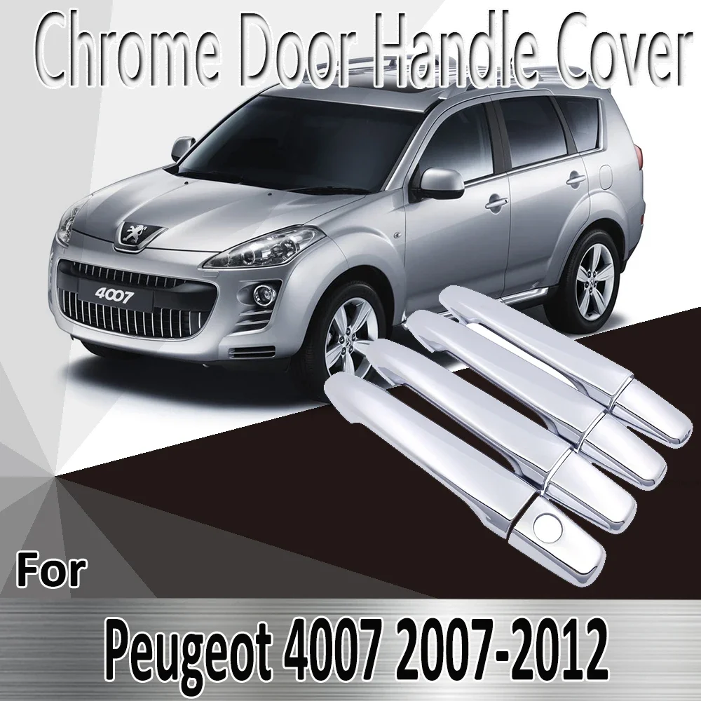 

for Peugeot 4007 2007~2012 2008 2009 2010 2011 Stickers Decoration Chrome Door Handle Cover Refit Car Accessories