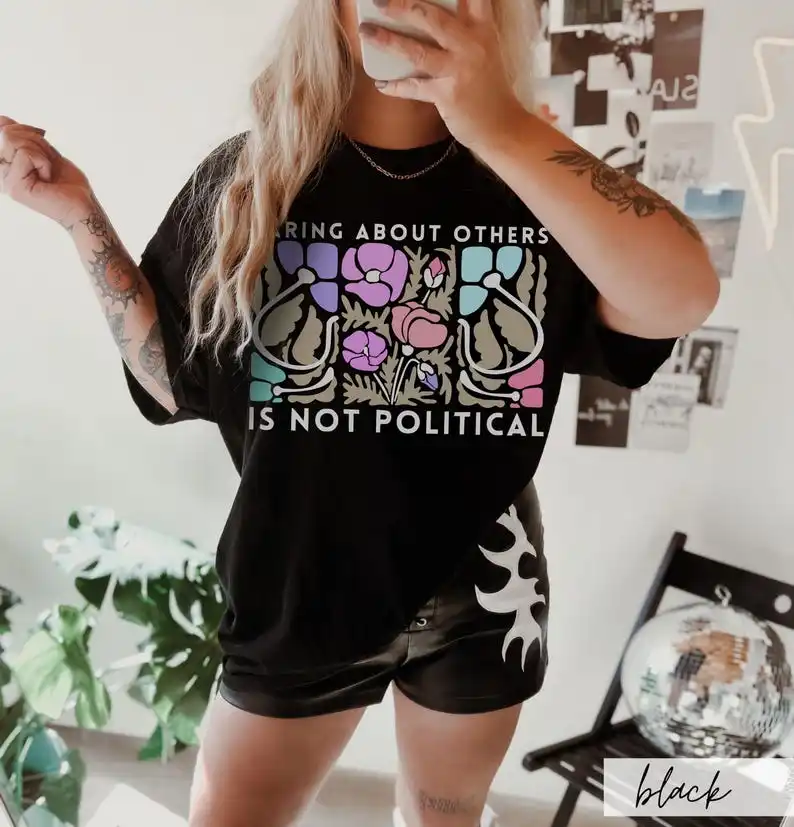 Prendre soin des autres n'est pas une affaire politique, la gentillesse et l'empathie comptent, T-shirt inspiré de Matisse, activisme progressiste, positivité
