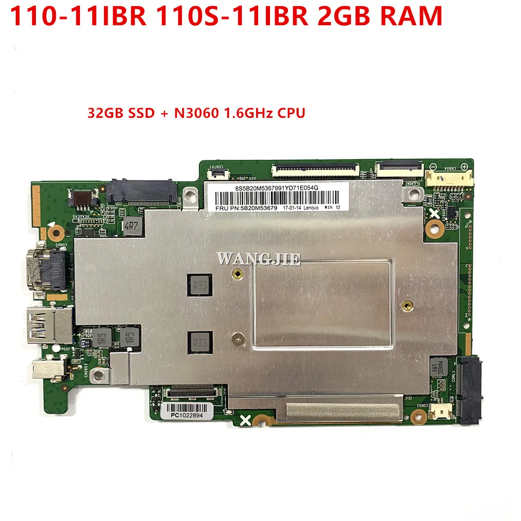 100% Working For Lenovo Ideapad 110-11IBR 110S-11IBR Laptop Motherboard 5B20M53679 2GB RAM 32GB SSD N3060 1.6GHz CPU