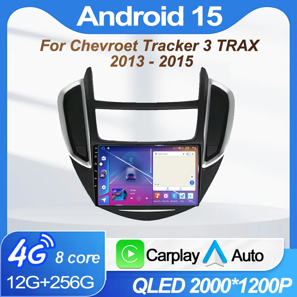 

Android 15 Multimedia Car Player Radio For Chevroet Tracker 3 TRAX 2013 2014 2015 GPS Video Navigation Carplay Auto QLED Screen