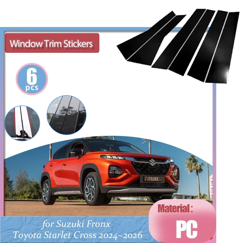 for Suzuki Fronx Toyota Starlet Cross 2024~2026 Car Door Window Middle Trim Cover B C Pillar Center Column Sticker Accessories