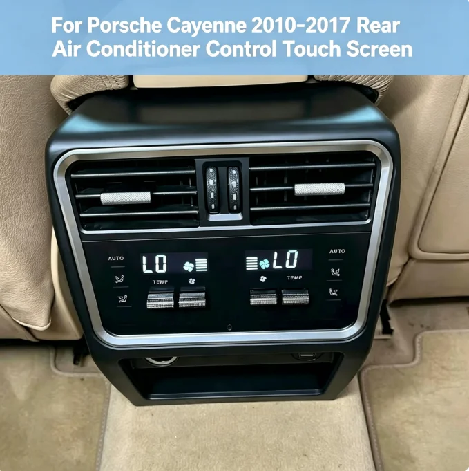 For Porsche Cayenne 2010‑2017 Rear Air Conditioner Control Touch Screen Retain Original Car Functions Plug And Play Upgrade