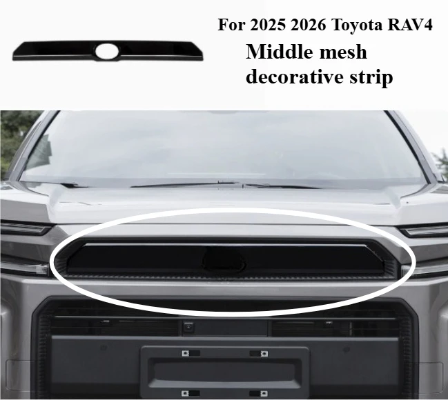 For 2025 2026 Toyota RAV4 Anti scratch and wear-resistant special accessories for grille trim, exterior modification