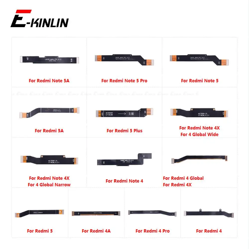 New Main Motherboard Connector LCD Display Flex Cable For XiaoMi Redmi 5 Plus 4A 4 Pro Note 4 4X Global 5 5A