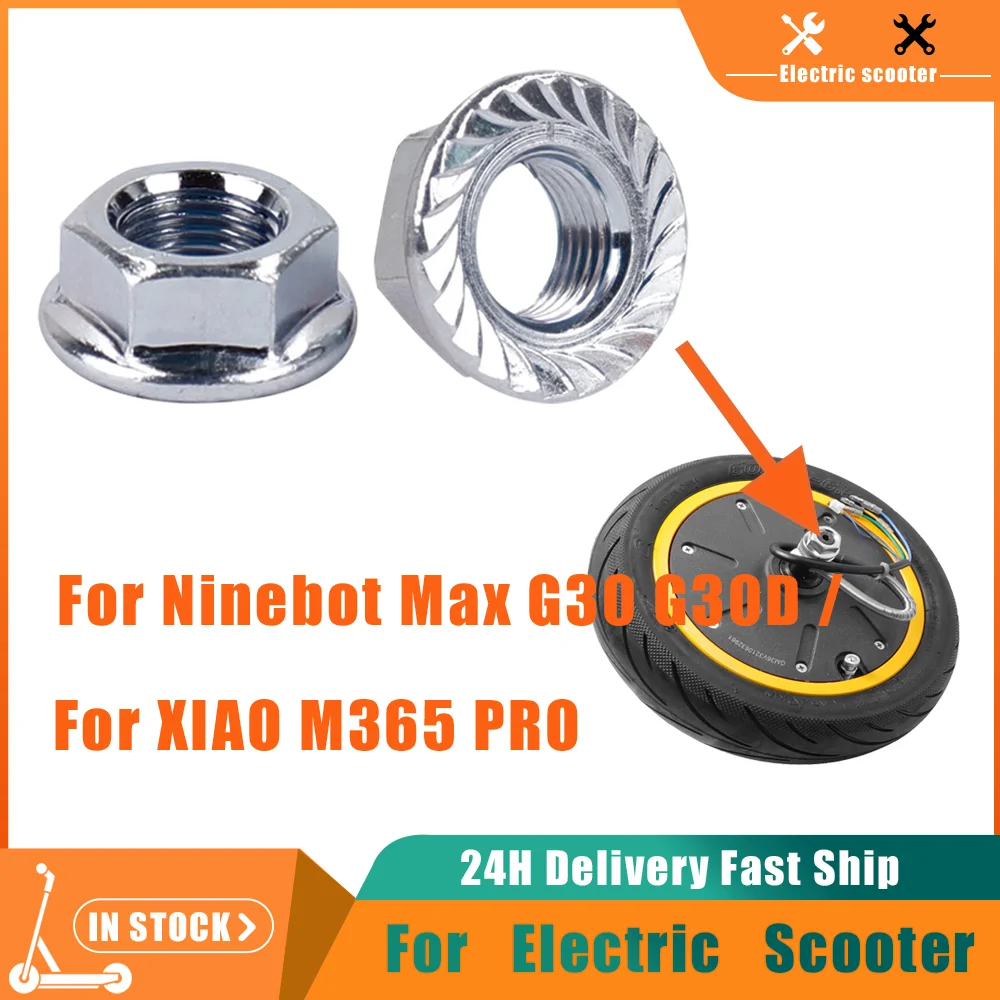 Durable Front Rear Engine Wheel Motor Screw For Ninebot Max G30 G30D/For XIAOMI MIJIA M365 M365 Pro Electric Scooter Motor Nut