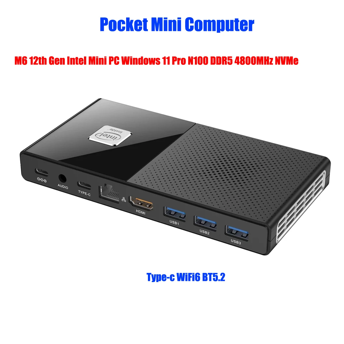 Imagem -01 - Nvme Ssd Hdmi 2.0 4k 60hz Wifi Bt5.2 m6 Mini pc Pocket Computer Office Game pc Intel N100 Windows 11 Pro 12 ° Gen Ddr5 2933mhz