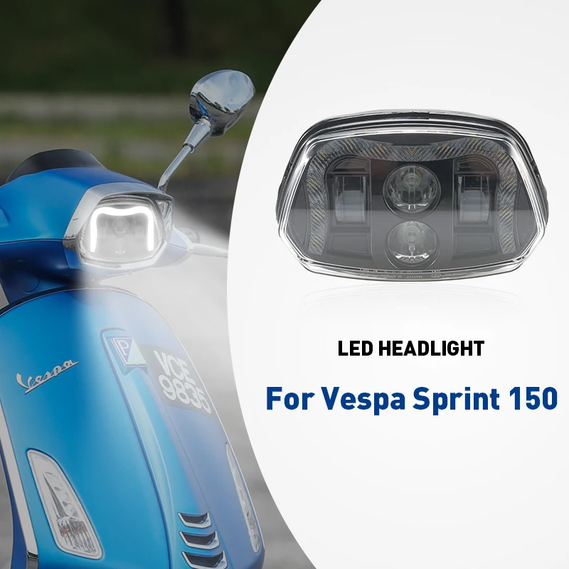

2022 New High Beam And Low Beam DRL Motorcycle Headlight For Vespa Sprint 150