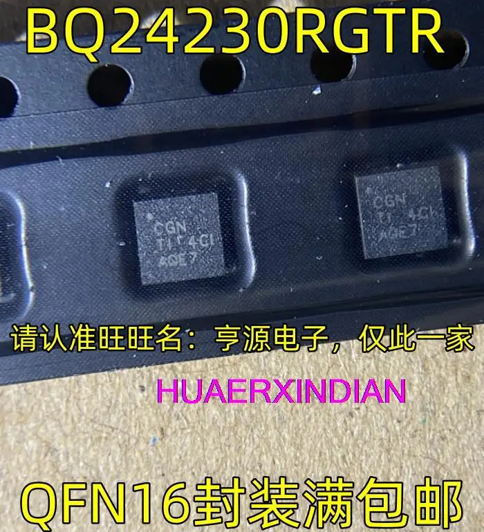 

10 шт. новый оригинальный BQ24230RGTR CGN QFN16 IC