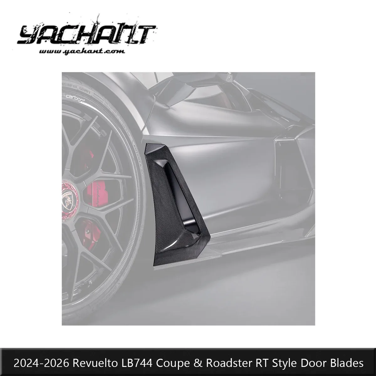 Dry Carbon RT Style Door Blades Fit For 2024-2026 Revuelto LB744 Coupe Roadster Sculpted Door Aero Accent