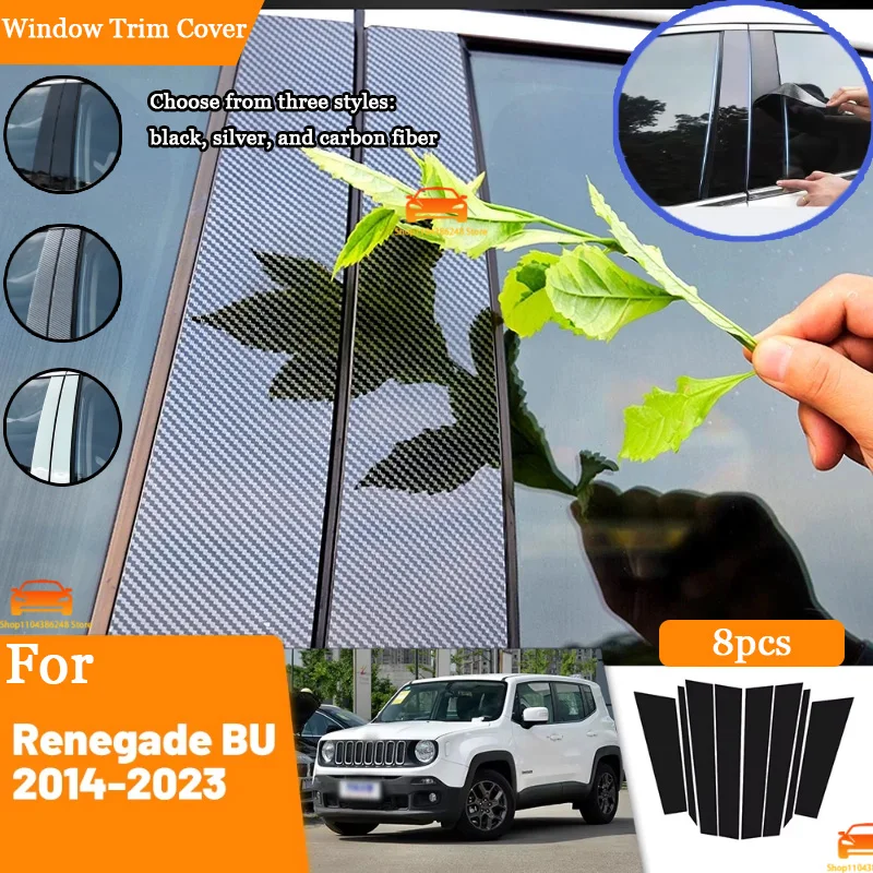 

Glossy Black Silver Carbon Pillar Post For Jeep Renegade BU 2014-2023 Door Window Column BC Trim Sticker Cover Accessories