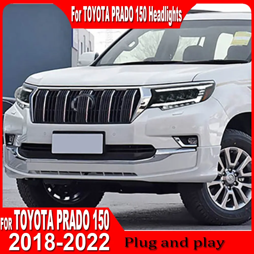 Car Headlights For Toyota Prado 2018 2019 2020 2021 2022 new style ALL LED Head lamp Assembly Upgrade Projector Lens Accessories
