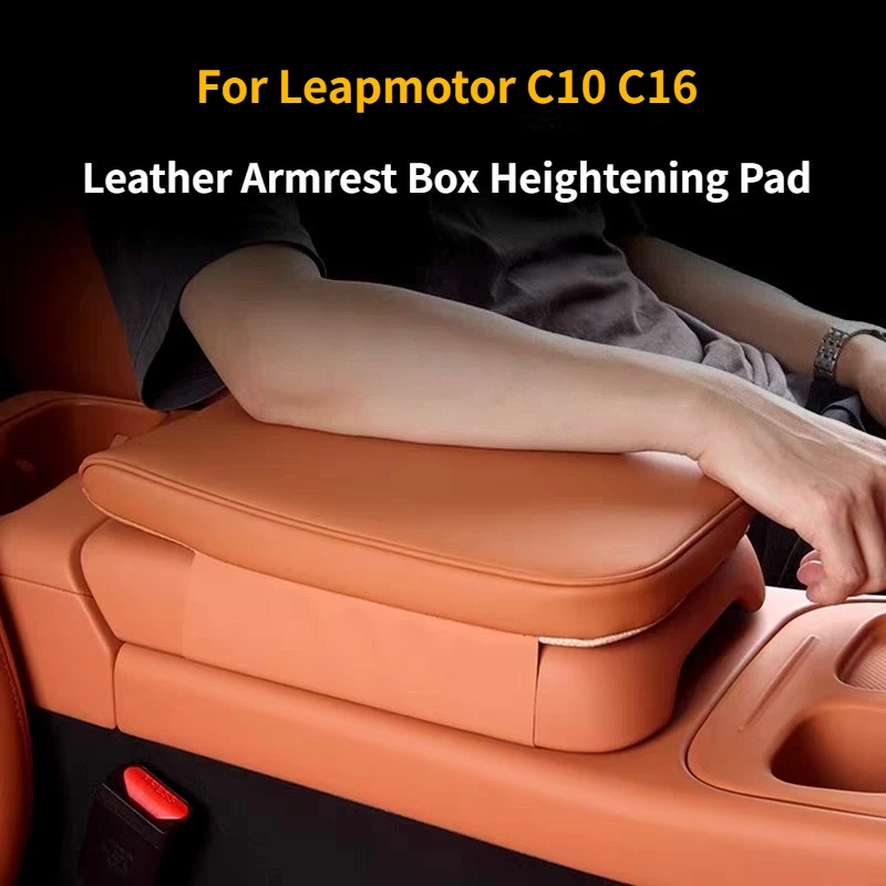 

For Leapmotor C16 C10 2024 2025 2026 Car Central Console Armrest Box Heightening Pad Heightening Protection Interior Accessories