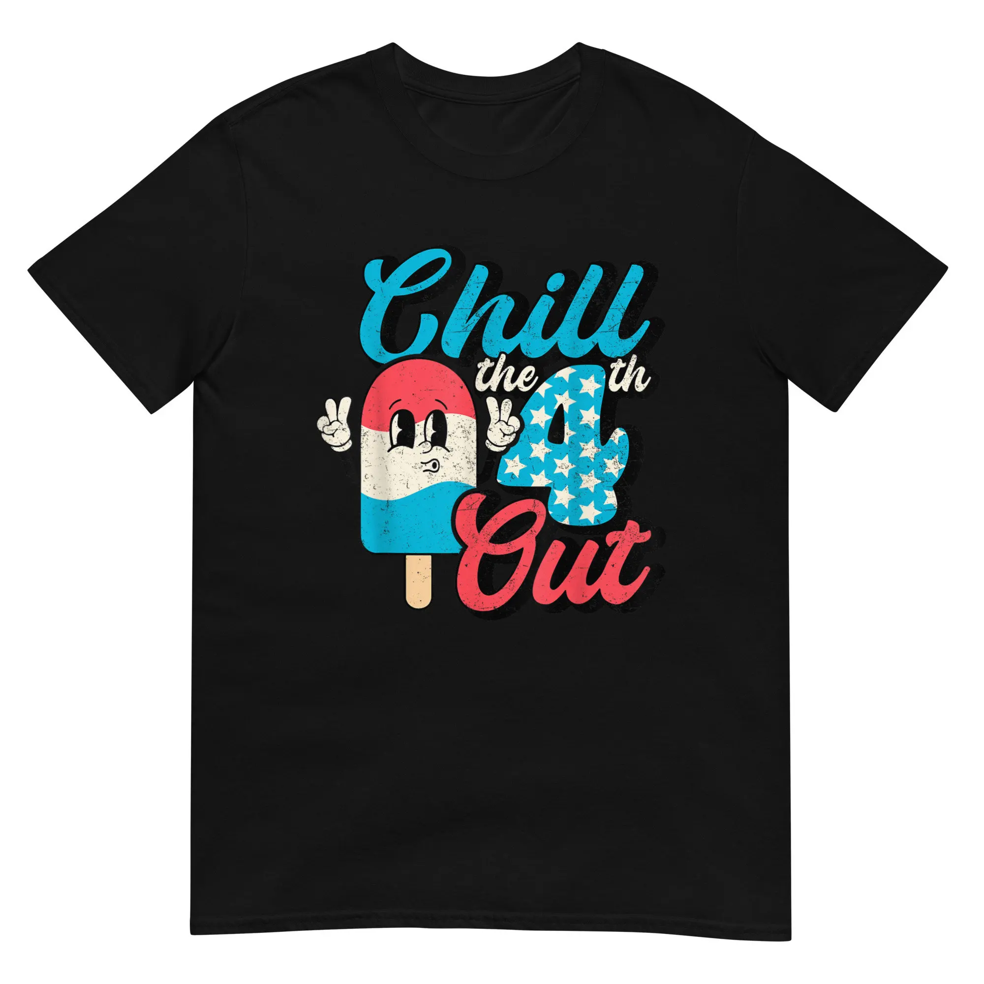 Chill The Fourth Out T Shirt