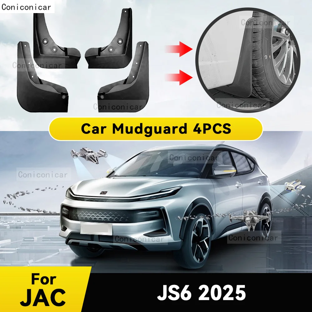 Car Fender Mud Flaps For JAC JS6 2025 Splash Guards MudFlaps Front Rear Wheel Mudguards 4pcs Auto Accessories