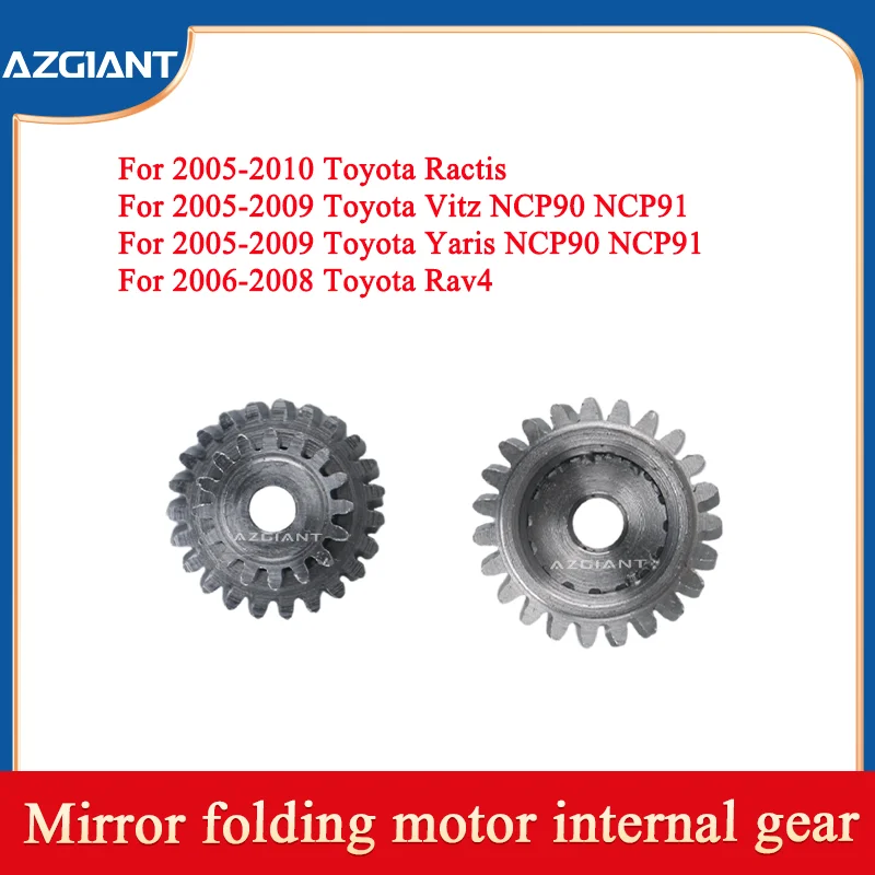 AZGIANT Mirror Folding Motor Gear For Toyota Ractis 2005-2010 Power Repair Kit
