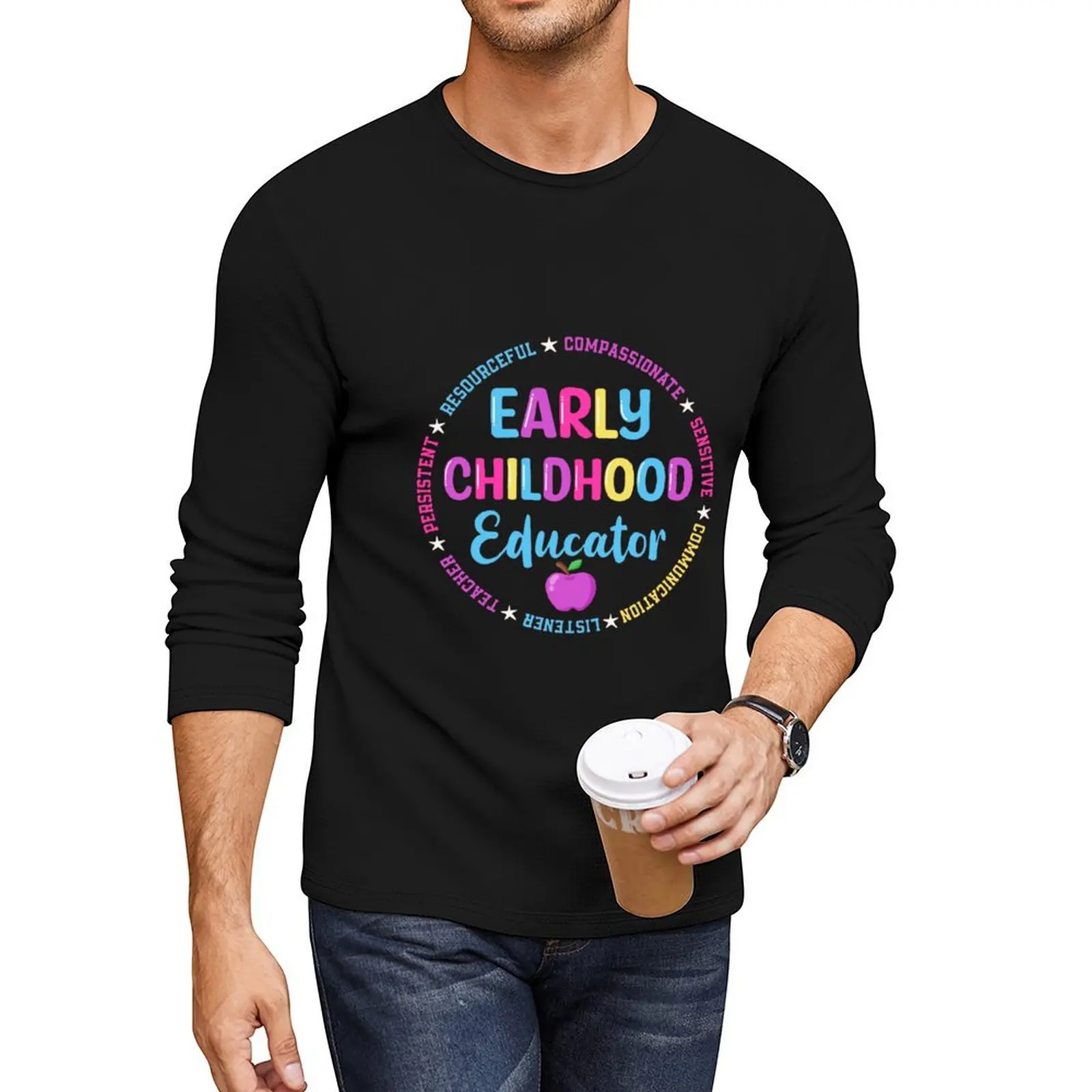 Early Childhood Educator Long T-Shirt funny t shirt plain t-shirt oversized t shirt korean fashion tshirts for men