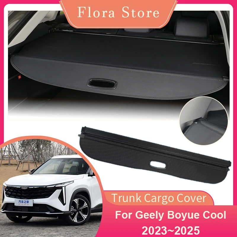 

Trunk Cargo Cover for Geely Boyue Cool 2023 2024 2025 Blind Rear Luggage Partition Board Shield Shade Curtain Privacy Accessorie