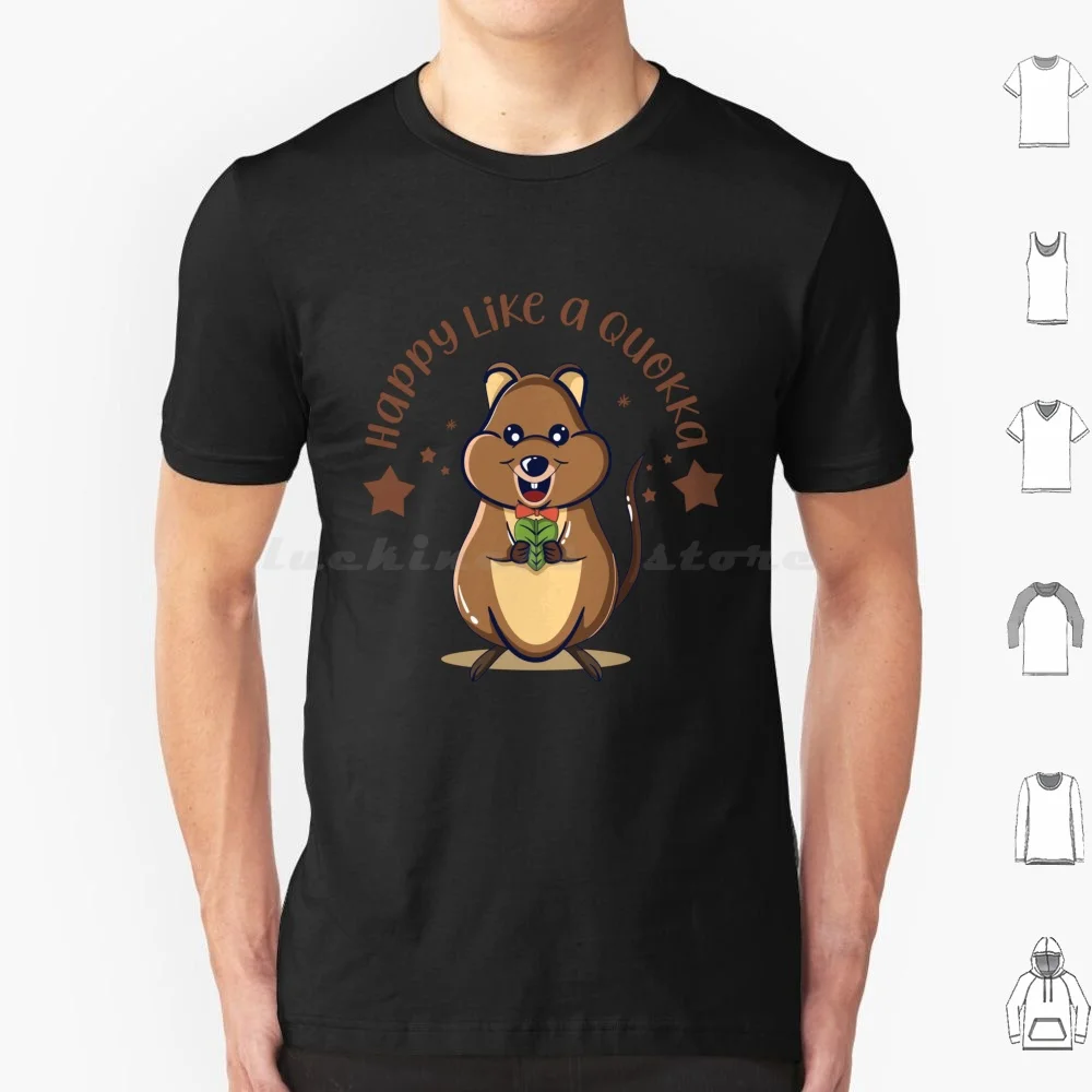 Happy Like A Quokka Funy Cute T Shirt Men Women Kids 6Xl Happy Quokka Quokka Funny Cute Quokk Animal Loves Cute Animal