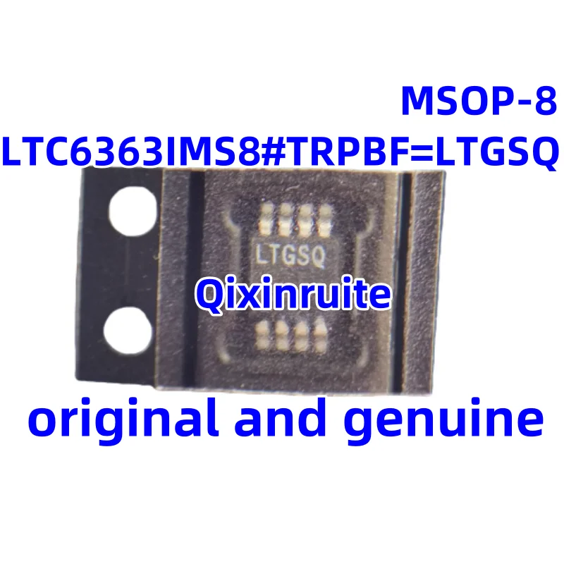 

Qixinruite New original LTC6363IMS8 # TRPBF=LTGSQ MSOP-8 single channel differential operational amplifier integrated circuit IC