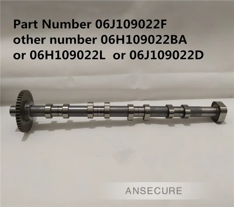 1.8 CDAA  Engine Exhaust Outlet Camshaft  For Seat Altea Leon Toledo Exeo Alhambra  06H109022BA 06H109022L 06H 109 022 BA