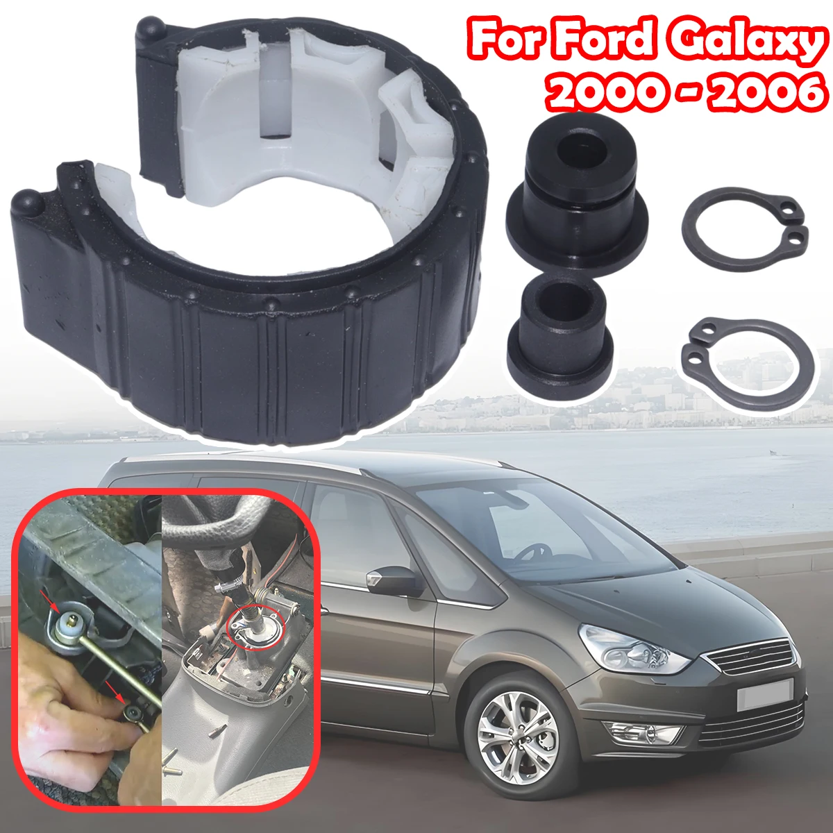 

For Ford Galaxy 2000- 2006 Shift Cable Bushing Shifter Bearing Shell Gearstick Rod Damping Pivot Replacement Parts Shifting Fix