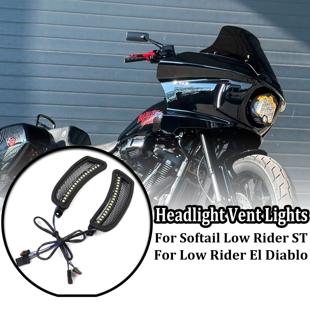 NEW Motorcycle Tracer Headlight Vent Accent LED Indicator Trim Lights For Harley Softail Low Rider ST El Diablo FXRST FXLRST