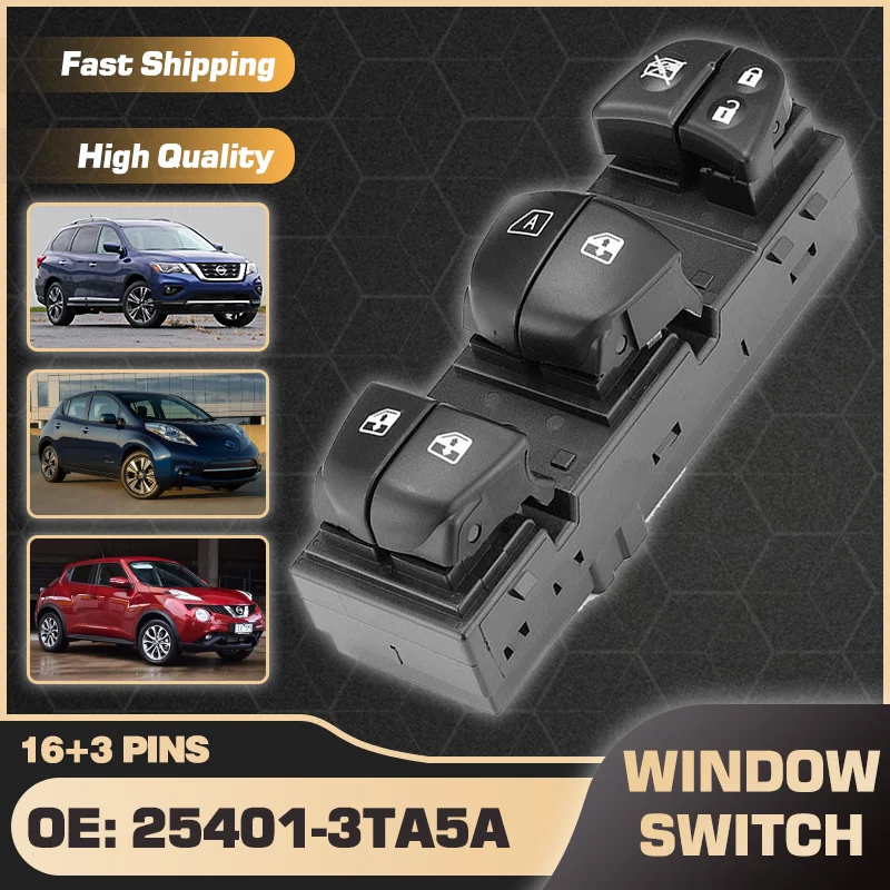 

Power Window Regulator Control Switch For Nissan Pathfinder MK4 Nissan Leaf MK1 2013-2018 Nissan Juke MK1 2011-2017 25401-3TA5A