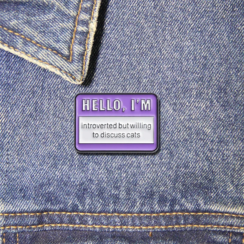 Hello I'm Introverted Enamel Pins Cat Person Brooch Women Men Introduce Card Jewelry Backpack Lapel Pin Gifts