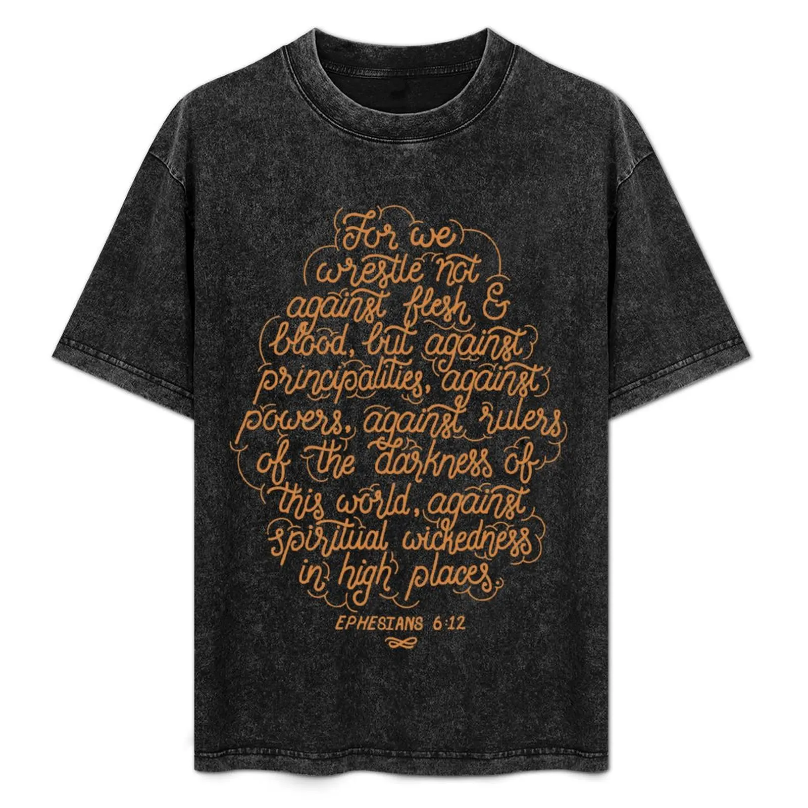 

Ephesians 6:12 T-Shirt Basic Solid Color Short Sleeve T-Shirt