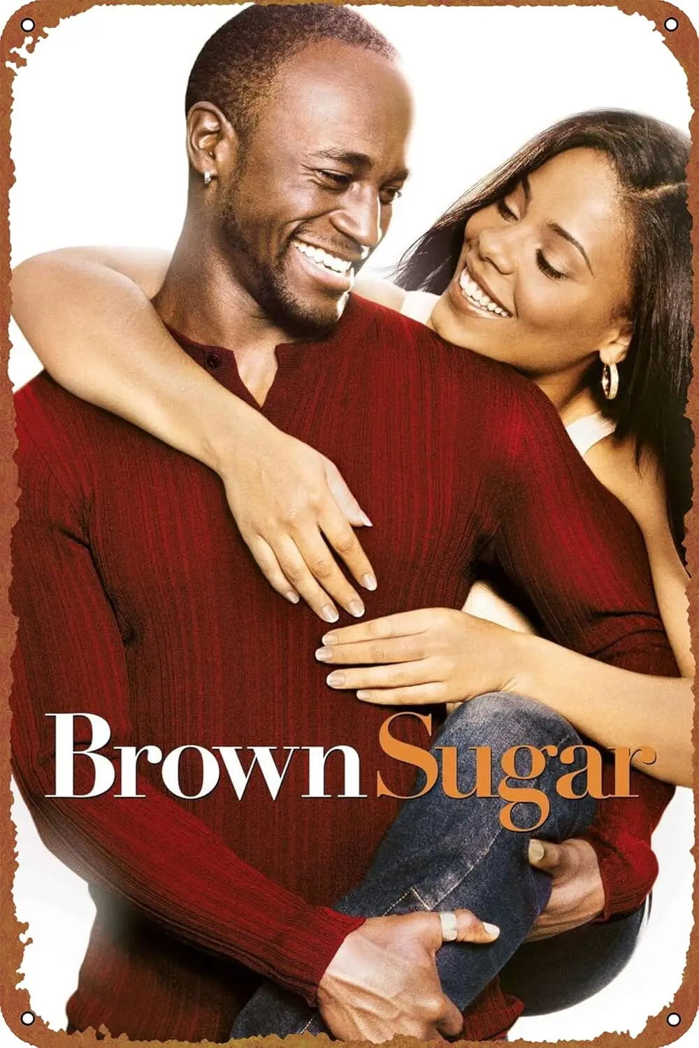 Brown Sugar Movie Poster Metal Sign Tin Metal Retro Wall Decor for Home,Street,Gate,Bars,Club