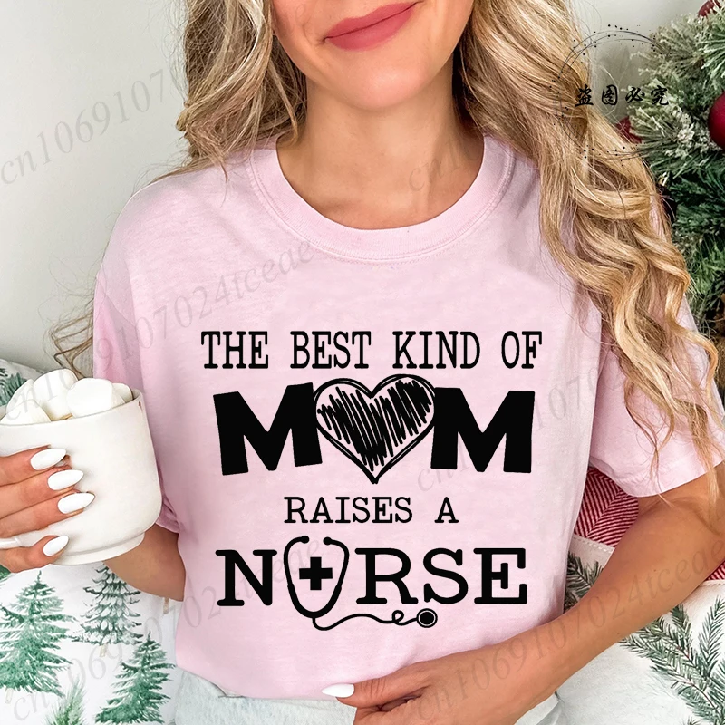 Funny Nurse Mom T Shirt Raises A Nurse T-Shirt Short Sleeve Tee Tops Women Clothes Hip Hop Streetwear Nursing School Clothes