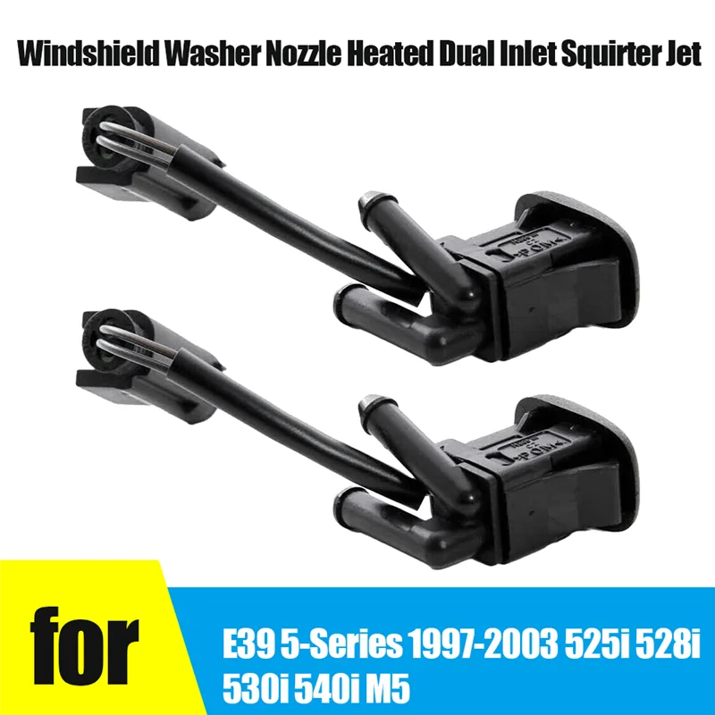 1 Pair for - E39 5-Series 1997-2003 525I 528I 530I 540I M5 Windshield Washer Nozzle Heated Dual Inlet Squirter Jet