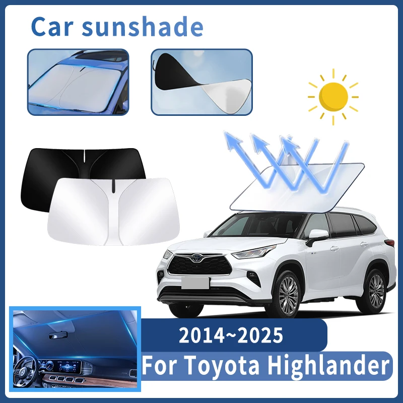 

Auto Parts For Toyota Highlander 2014~2025 Sunshade Windshield Sun Protection Heat Cover Summer Car Interior Accessories Tool