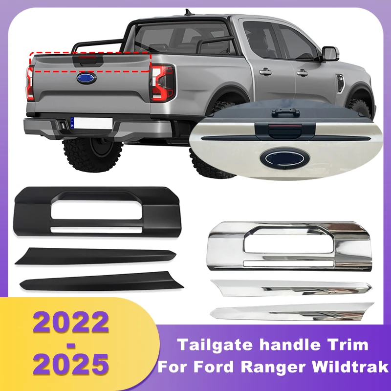 

ABS Chrome Tailgate Handle Trim Door Handle Cover Bowl For Ford Ranger Wildtrak 2022 2023 2024 2025 Sport XLT XLS Double Cabin